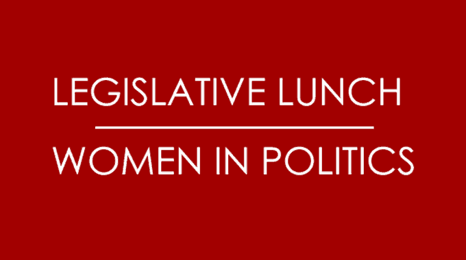 legislative lunch women in politics