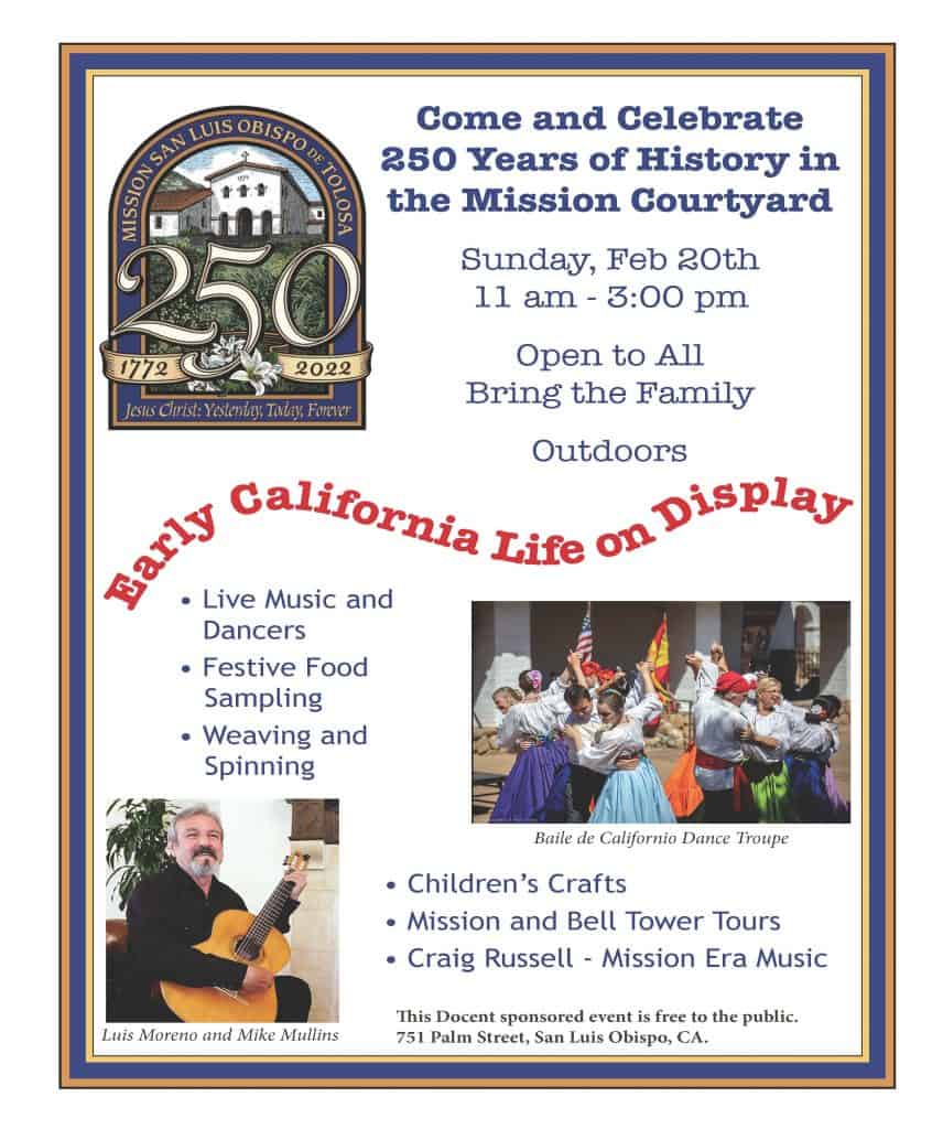 Mission San Luis Obispo De Tolosa 250 year Anniversary Event | San Luis  Obispo Chamber of Commerce