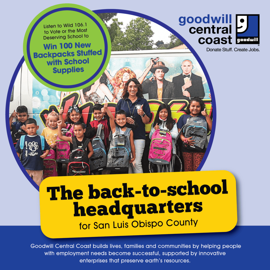 Goodwill Central Coast the BacktoSchool Backpacks Giveaway San Luis Obispo Chamber of Commerce