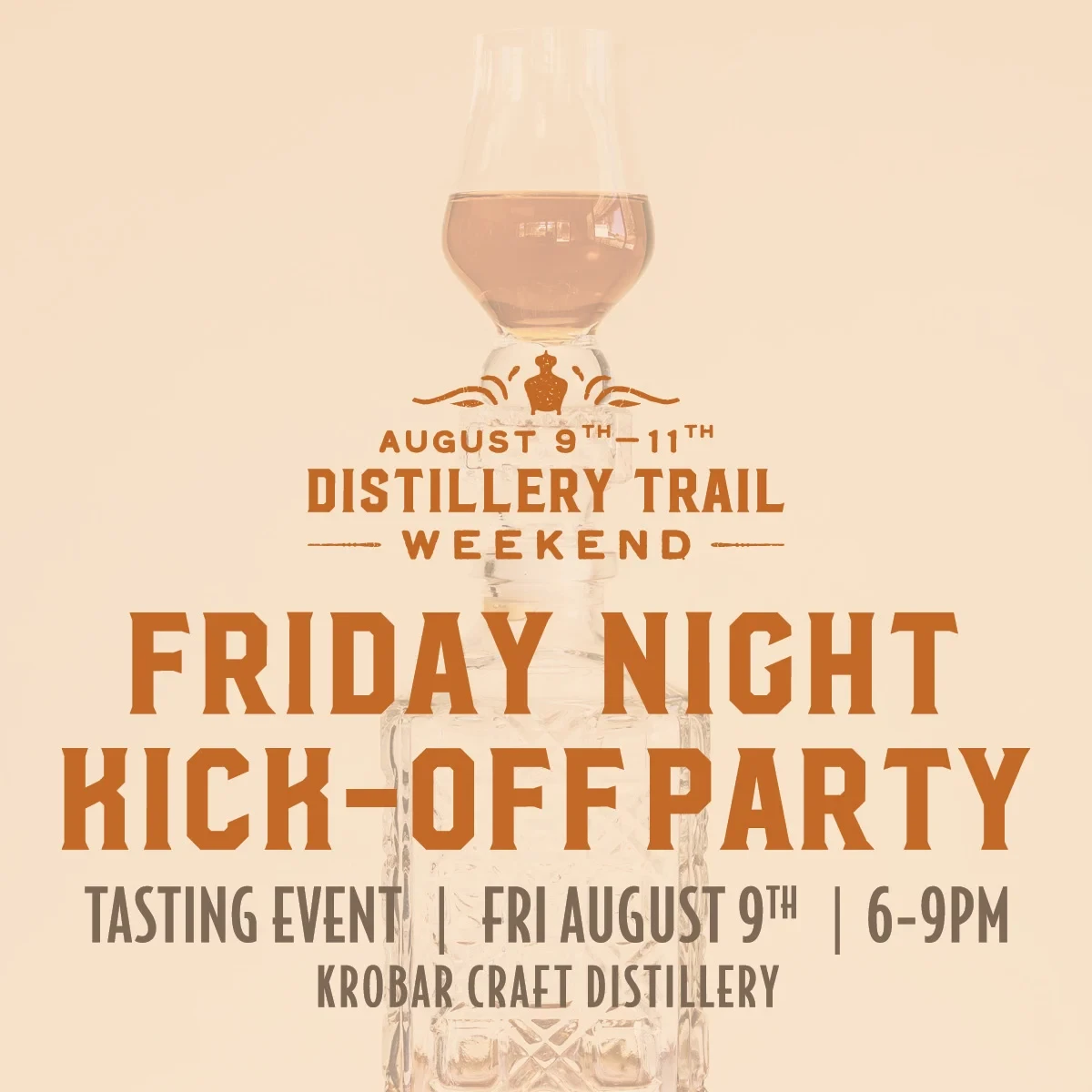 Distillery Trail Weekend Kick-Off Party