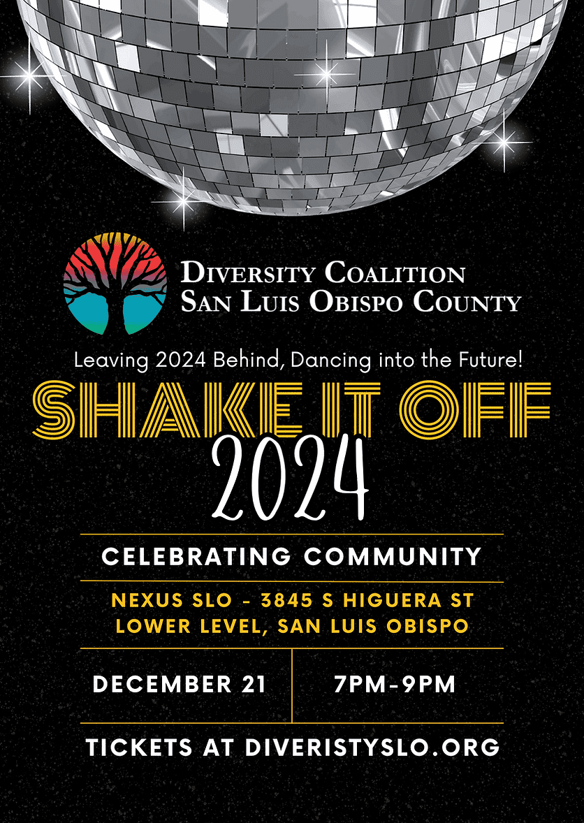 Diversity Coalition San Luis Obispo Presents: Shake It Off