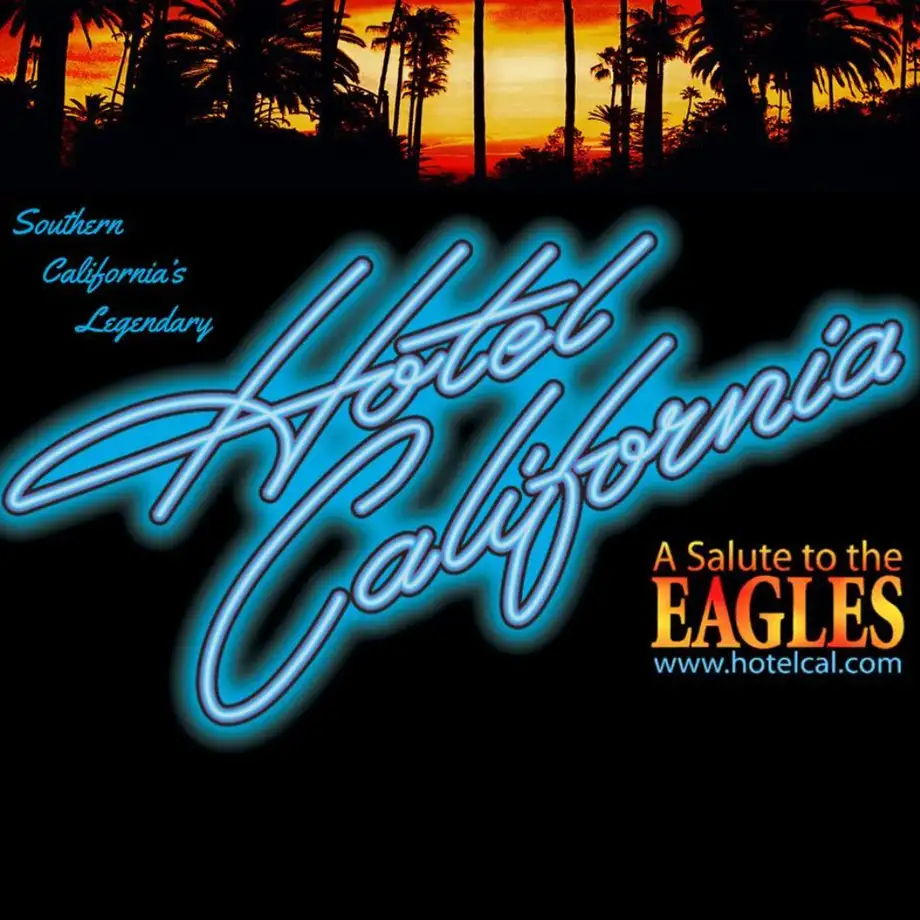 Fremont Theater Presents: Hotel California