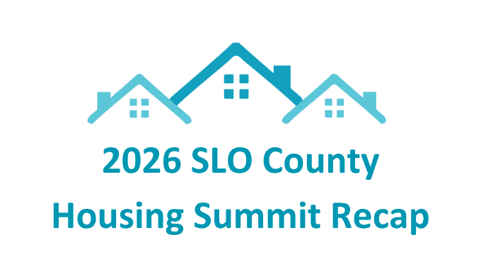 2026 SLO County Housing Summit Recap